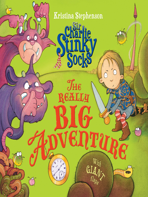 Title details for Sir Charlie Stinky Socks by Kristina Stephenson - Available
